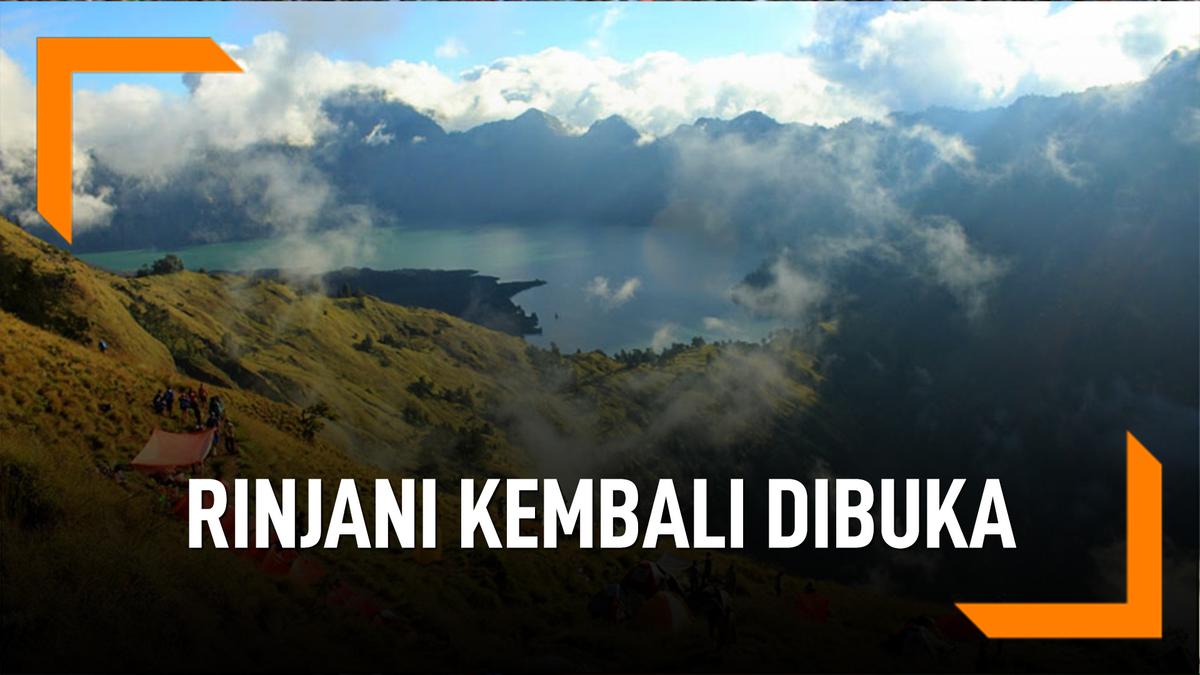 Pendakian Gunung Rinjani Kembali Dibuka, Simak Syarat Terbarunya